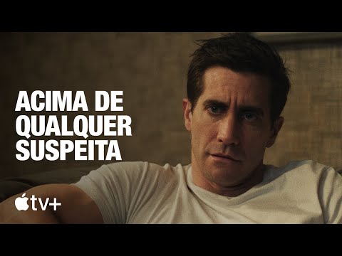 Acima de Qualquer Suspeita — Trailer oficial | Apple TV+