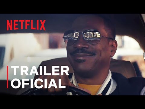 Um Tira da Pesada 4: Axel Foley | Trailer oficial | Netflix